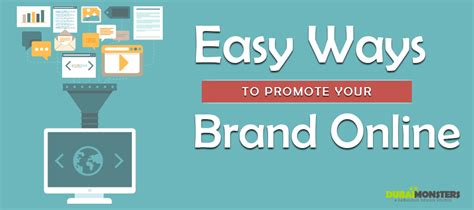 4 Easy Ways To Promote Your Brand Online