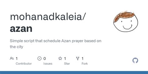 GitHub - mohanadkaleia/azan: Simple script that schedule Azan prayer ...