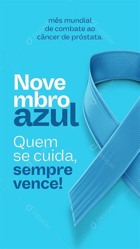 Story Mês Mundial De Combate Ao Câncer De Próstata Novembro Azul Social