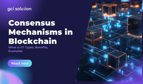 Consensus Mechanisms In Blockchain What Is It Types Benefits Examples