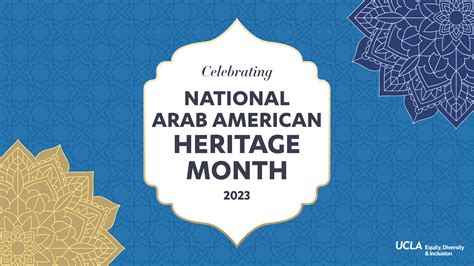 Celebrating Arab American Heritage Month (April 2023) - UCLA Equity ...