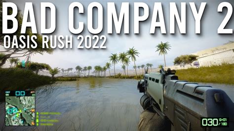 Battlefield Bad Company 2 Multiplayer In 2022 Oasis Rush Gameplay Busy