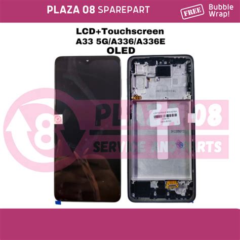 Jual Lcd Touchscreen Samsung A33 5ga336a336e Oled Oled Biasa Kota Tangerang Selatan