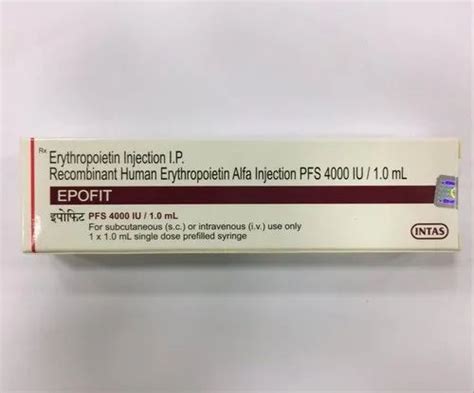 Epofit Recombinant Human Erythropoietin Alfa Injection Pfs