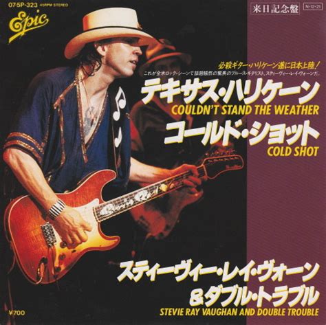 Couldn T Stand The Weather Cold Shot By Stevie Ray Vaughan And Double