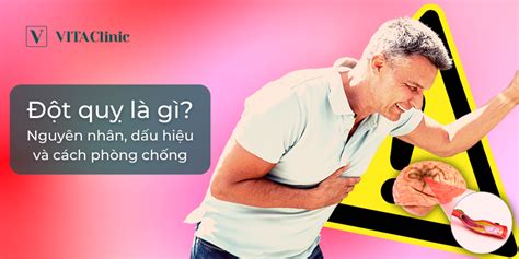 Đột Quỵ Là Gì Nguyên Nhân Dấu Hiệu Và Cách Phòng Chống