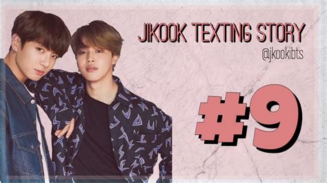 Naked Jikook Texting Story Part 9 YouTube