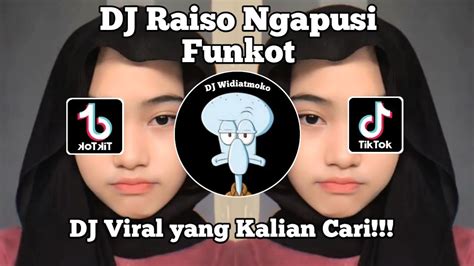 DJ FUNKOT RAISO NGAPUSI X CIRO VIRAL TIK TOK TERBARU 2024 YANG KALIAN