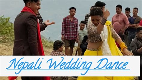 Nepalese Dancing On Wedding 🇳🇵 Wedding Dance 🇳🇵 Youtube