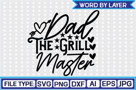 Dad The Grill Master Svg Design Graphic By Digitalart Creative Fabrica