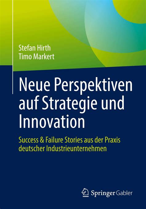 Neue Perspektiven Auf Strategie Und Innovation Timo Markert Buch Jpc