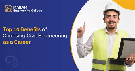 Top 10 Benefits Of Civil Engineering Choosing As A Career