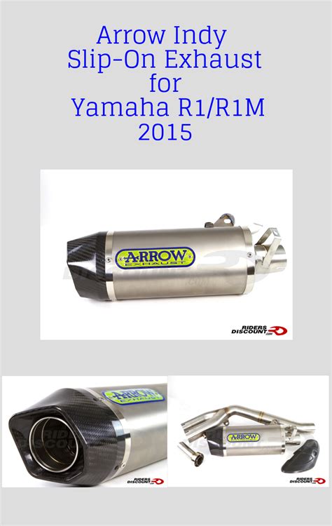 Arrow Slip-On Exhaust Systems for Yamaha R1/R1M 2015 - Riders Discount ...