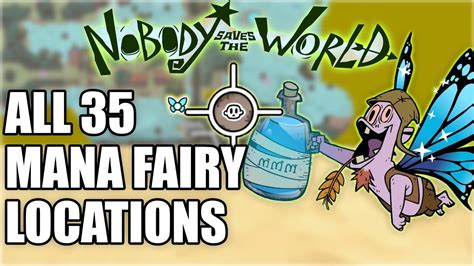 ALL 35 MANA FAIRIES Collectibles Locations Guide With Timestamp Nobody