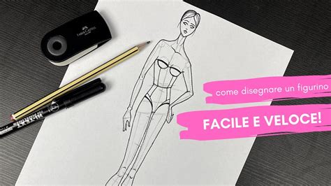 Come Disegnare Un Figurino Di Moda Youtube