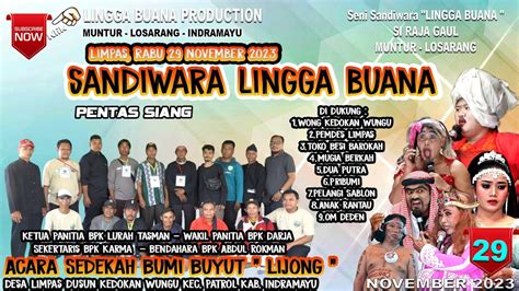 PENTAS SIANG LIVE STREAMING SANDIWARA LINGGA BUANA Limpas Rabu 29