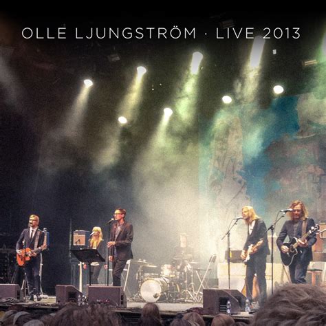 Live Album By Olle Ljungstr M Spotify