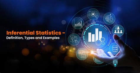 Inferential Statistics Definition Types And Examples