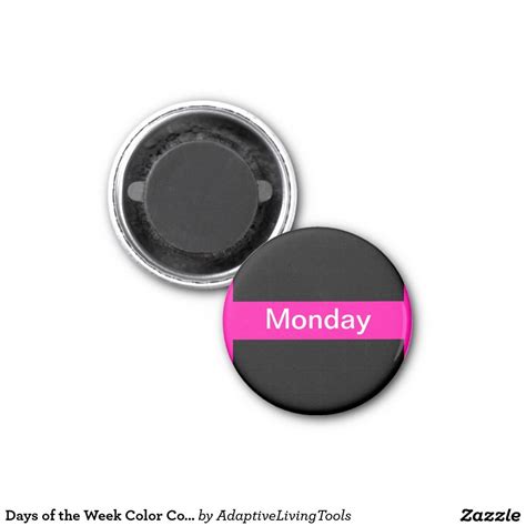 Days Of The Week Color Coded Calendar Visual Tools 2 Inch Round Magnet