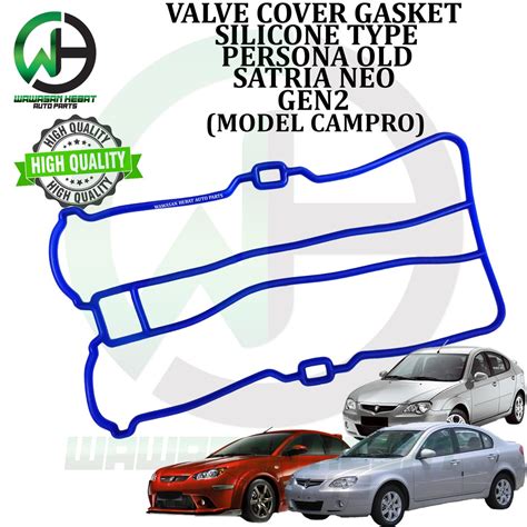 Proton Gen Persona Old Satria Neo Silicone Valve Cover Gasket