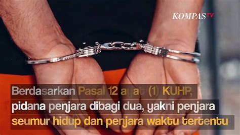 Pidana Penjara Seumur Hidup Sesuai Umur Terpidana Atau Penjara Sampai