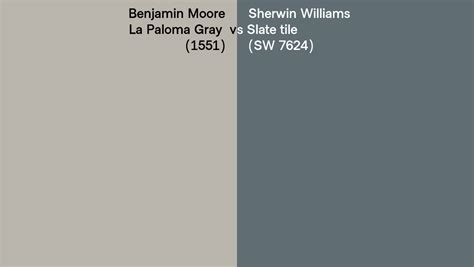 Benjamin Moore La Paloma Gray 1551 Vs Sherwin Williams Slate Tile Sw