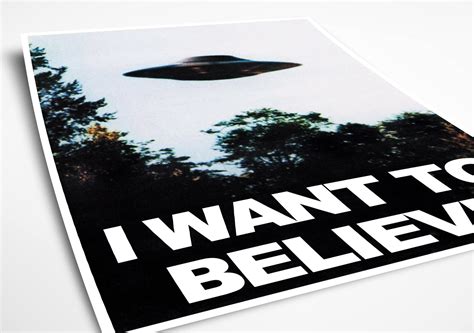 X Files Poster I Want To Believe Poster Ufo Print Ufo Etsy