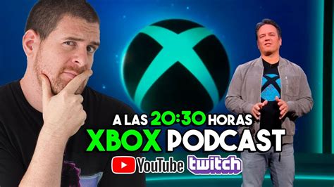 Evento XBOX PODCAST El FUTURO de XBOX Saldrán sus juegos en PS5 y