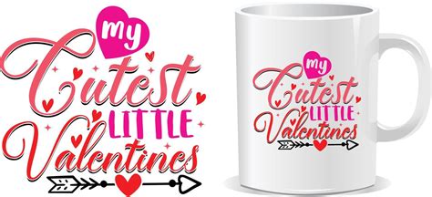 My cutest little valentine Happy valentine's day quotes mug design ...