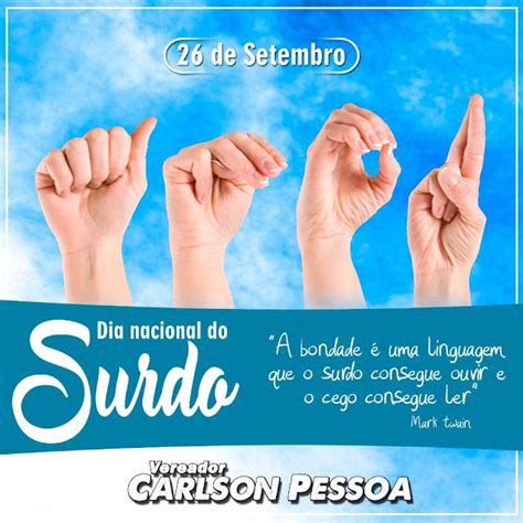 Blog Do Pessoa 26 De Setembro Dia Nacional Do Surdo