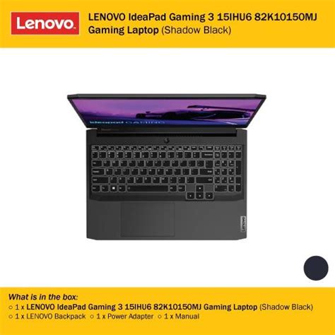 LENOVO IdeaPad Gaming 3 15IHU6 82K10150MJ Gaming Laptop Shadow Black