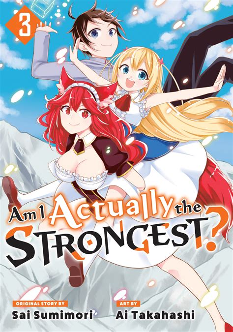 Am I Actually The Strongest 3 Manga By Ai Takahashi Penguin Books