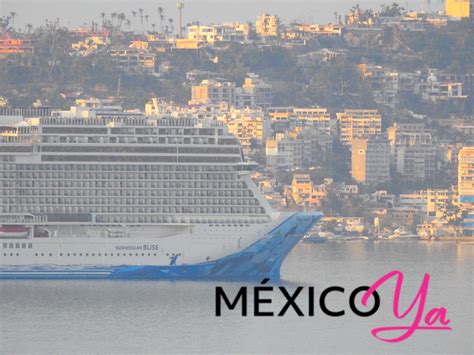 Llega Al Puerto De Acapulco El Crucero Norwegian Bliss El Primero