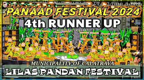 Lilas Pandan Festival Th Runner Up Panaad Festival Municipal