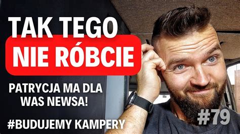 79 Budujemy kampery Jak się kończą dobre okazje czyli wyrzucone