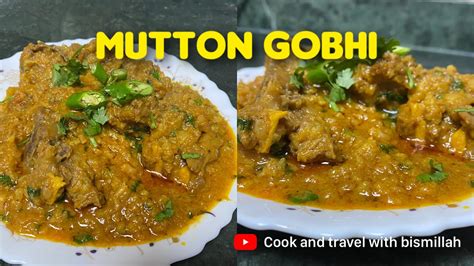 Mutton Gobi Recipe Delicious Mutton Cauliflower Curry Gobhi Gosht