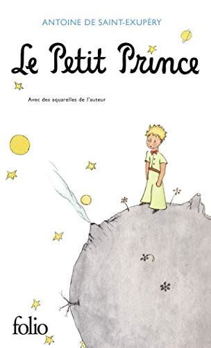 Le Petit Prince Avec Des Aquarelles De L Auteur Collection Folio