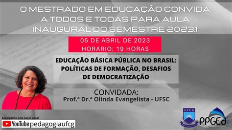 O MESTRADO EM EDUCAÇÃO CONVIDA A TODOS E TODAS PARA AULA INAUGURAL DO