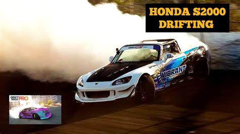 Honda S2000 Wild Drifting Drift Pro Max Youtube