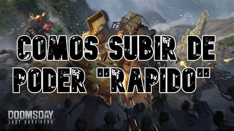 Como subir de poder RAPIDO DoomsDay Last Survivor Español YouTube