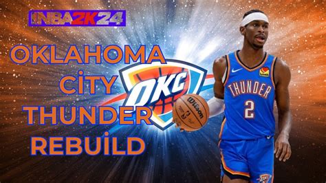 Okc Thunder In Y Ksel Oklahoma C Ty Thunder Rebu Ld Nba K