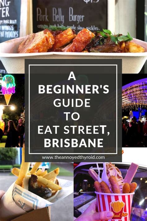 A Beginners Guide To Eat Street Brisbane Brisbane Food Delicious