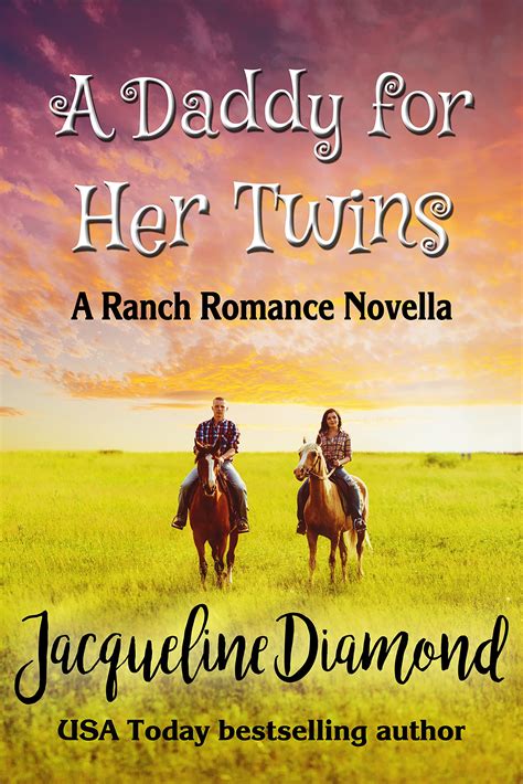 A Daddy For Her Twins A Ranch Romance Novella By Jacqueline Diamond Goodreads