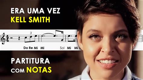 Era Uma Vez Partitura Notas Para Flauta Doce Violino Kell