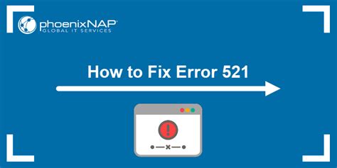 Error 521 What Causes It and How to Fix It Cộng Đồng Linux