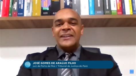 V Deo Juiz De Porto De Moz Participa De Quadro Na Tv Justi A Amepa