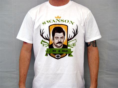 Ron Swanson 1 Be A Man T Shirt By Americanathens On Etsy