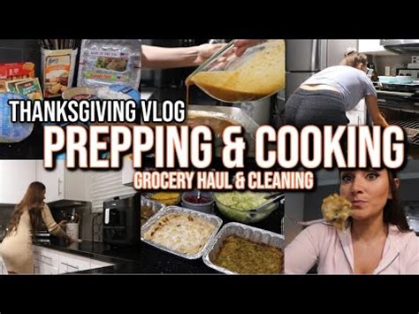 Relaxing Thanksgiving Grocery Haul Prepping Cooking Our