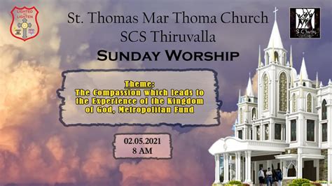 St Thomas Mar Thoma Church SCS Thiruvalla Sunday Worship 02 05