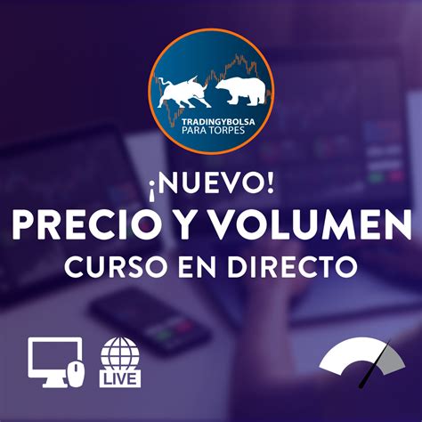 Curso De Precio Y Volumen Con OrderFlow En Directo Trading Y Bolsa